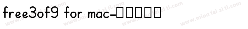 free3of9 for mac字体转换